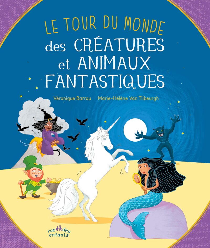 Tour du monde des créatures et animaux fantastiques
