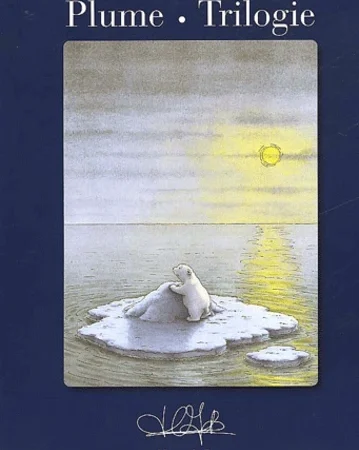 PLUME TRILOGIE