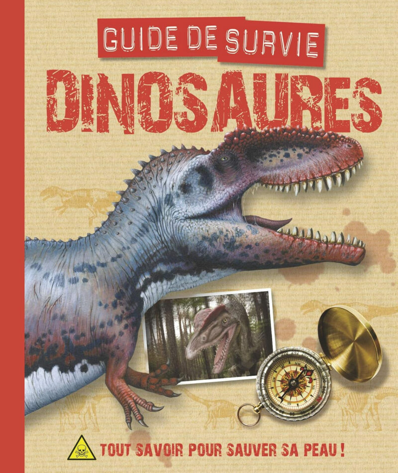 Guide de survie Dinosaures