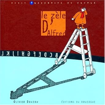 Le zèle d'alfred