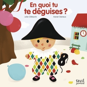 En quoi te déguises-tu ?