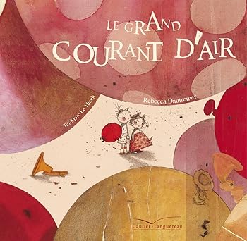 Le grand courant d’air